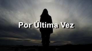 Por Última Vez  Debi Nova Feat Franco de Vita  Letra  HD [upl. by Christyna]