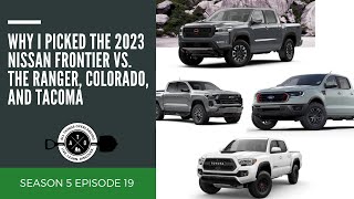 2023 Nissan Frontier vs Toyota Tacoma Ford Ranger and Chevy Colorado Which One is Right for You [upl. by Bette-Ann]