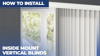 How to Install Inside Mount Vertical Blinds [upl. by Linkoski16]