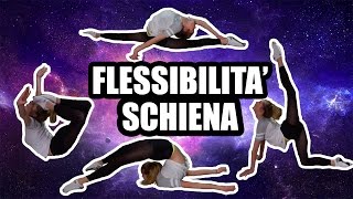 COME AVERE LA SCHIENA FLESSIBILE  Back Flexibility [upl. by Siulesoj926]