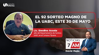 El 92 Sorteo Magno de la UABC este 30 de mayo [upl. by Pasho]