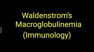 Waldenstroms Macroglobulinemia [upl. by Aztiley438]