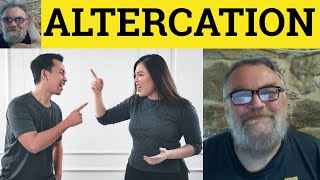 🔵 Altercation Meaning  Altercation Examples  Altercation Definition Formal Vocabulary Altercation [upl. by Nevada]