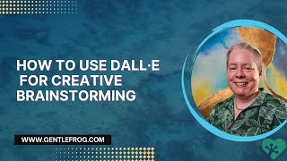 How to Use DALL·E for Creative Brainstorming [upl. by Niad]