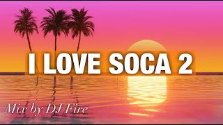 SOCA 2024 SUMMER MIX Machel Montano Kes Voice Patrice Roberts NADIA BATSON  MIX BY DJ FIRE [upl. by Asilahs]