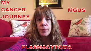 EP 3  I have Cancer Again  MGUS  Plasmacytoma Myeloma [upl. by Nihcas977]