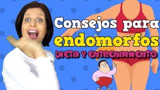 Consejos para endomorfos Dieta y entrenamiento ⭐⭐⭐⭐⭐ [upl. by Cigam]