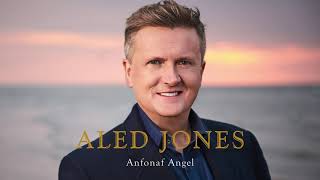 Aled Jones  Anfonaf Angel Official Audio [upl. by Gaidano]