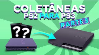 Top Coletâneas de Jogos de PS2 para PS3 – Nostalgia em Alta Definição Parte 3 [upl. by Andris]