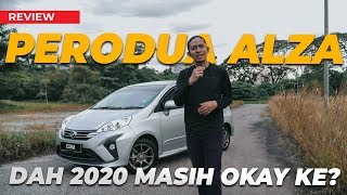 Perodua Alza 10 Tahun Dalam Pasaran Masih Relevan Lagi [upl. by Dviad]