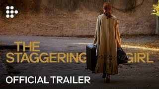 The Staggering Girl  Official Trailer HD 2020 [upl. by Yroffej]