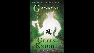 Gawayne and the Green Knight by Charlton Miner Lewis  Audiobook [upl. by Hallutama]