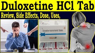 Duloxetine Hydrochloride Tablets 20 mg 30 mg  Duloxetine 20 mg Reviews  Uses Side Effects Dose [upl. by Melton]