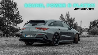 MercedesAMG CLA 45 S 4Matic Shooting Brake  Einstiegs AMG mit Platz 😎 [upl. by Dorinda113]