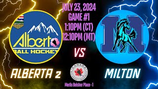 Game 1  Team Alberta 2 vs Milton Mustangs ON [upl. by Naryt]