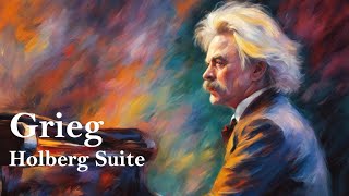 葛利格霍爾堡組曲  Grieg Holberg Suite [upl. by Enileoj]