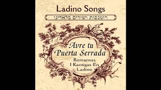 Puncha Puncha  Ladino Romansas Songs Jewish Music [upl. by Odey]