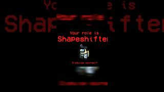 Among us but Im the shapeshifter amongus amongusimpostor youtubeshorts gaming shorts viral [upl. by Porty]