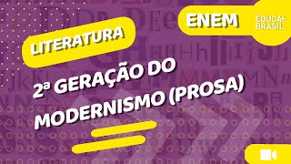 LITERATURA – 2ª Geração do Modernismo Prosa ENEM [upl. by Milton]