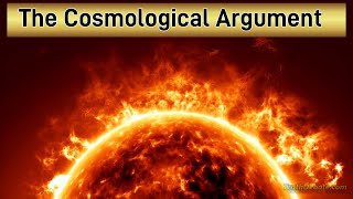 Cosmological Argument for the existence of God [upl. by Bertram226]