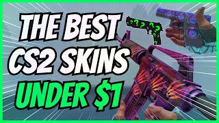 The BEST CS2 Skins Under 1  The Best Cheap CS2 Skins 2023 [upl. by Ynoyrb]