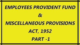 EPF  Employees Provident Fund Act 1952 in Hindi Part 1  Provident Fund  epfo epf epfonews [upl. by Onailimixam482]