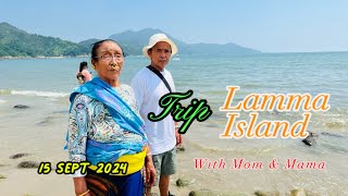 Trip to Lamma Island with Aama amp mama on 15 September 2024 travel lammaisland hktravel [upl. by Ehsom]