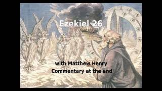 🚨️ A Prophecy Against Tyre Ezekiel 26 with Commentary 🔥️ [upl. by Archaimbaud395]