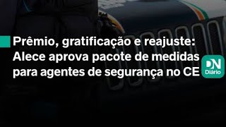 PMCE PCCEPPCE  GRANDE PACOTE DE MELHORIAS PARA AS CARREIRAS POLICIAIS DO CEARÁ [upl. by Vitus]