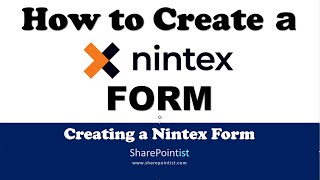 How to create a Nintex List Form [upl. by Baumann]