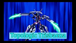 Epic Transform Topologic Trisbaena [upl. by Aldous]