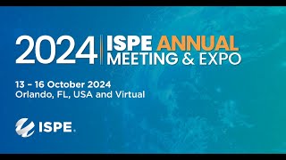 Attend the 2024 ISPE Annual Meeting amp Expo [upl. by Amihsat]