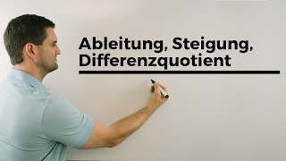 Ableitung Steigung Differenzenquotient Differentialquotient SekantensteigungTangentensteigung [upl. by Hafler]