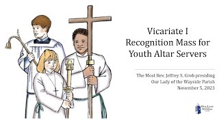 1152023 Vicariate I Appreciation Mass for Youth Altar Servers [upl. by Florri150]