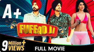 Fuffad Ji  Punjabi Full Movie  Gurnam Bhullar Jasmin Bajwa Binnu Dhillon Sidhika Sharma [upl. by Eelasor]