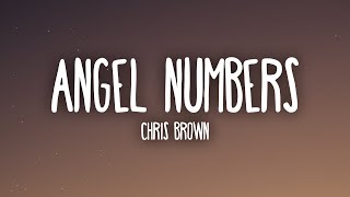 Chris Brown  Angel Numbers Lyrics Healing Energy [upl. by Brinkema]