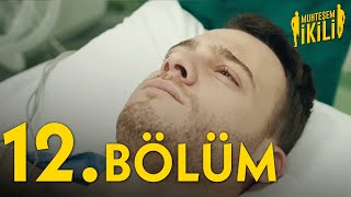 Muhteşem İkili 12Bölüm Full  Final [upl. by Yrebmik]