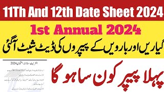 12th class date sheet 202411th class date sheet 2024 inter k paper ki date 20241st annual 2024 [upl. by Nyleaj800]