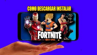 Como DESCARGAR e INSTALAR FORTNITE en cualquier celular 2025 [upl. by Akessej666]