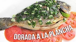 Dorada a la plancha [upl. by Seymour]