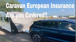 Caravan European Insurance Are you Covered [upl. by Ztnaj]