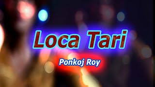 Ponkoj Roy  Loka Tari  Full Music  Bdton Music [upl. by Eidnam]