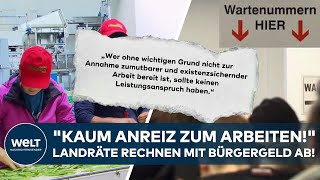 BÜRGERGELD Landräte laufen Sturm Kaum Anreiz zum Arbeiten Neuer Stress für die Ampel [upl. by Gran]