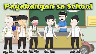 Payabangan sa School  Pinoy Animation [upl. by Altaf]