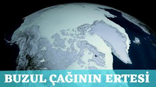 Buzul Çağının Ertesi  Belgesel [upl. by Ninnetta]