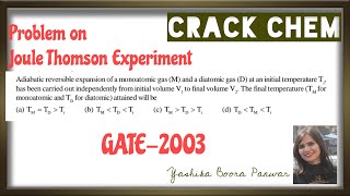 GATE 2003  JOULE THOMSON EXPERIMENT numericalproblem  Throatling Process  joule thomson effect [upl. by Oratnek]