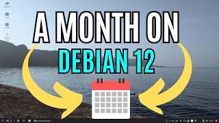 A month on Debian 12  Full Review [upl. by Igenia]