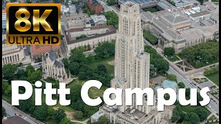 University of Pittsburgh  Pitt  8K Campus Drone Tour [upl. by Yht]