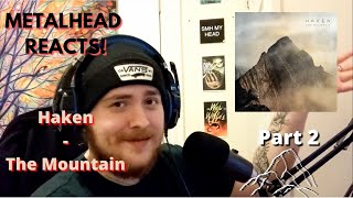 METALHEAD REACTS to Haken  The Mountain  Part 2 [upl. by Solis]