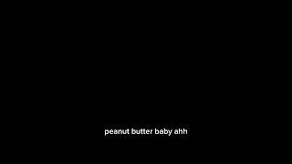 peanut butter baby ahh meme funny baby [upl. by Zed]